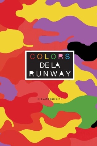 Cover of Colors de la Runway