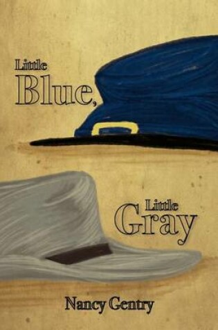 Cover of Little Blue, Little Gray