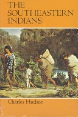 Cover of The Southeastern Indians