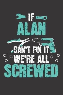 Book cover for If ALAN Can't Fix It