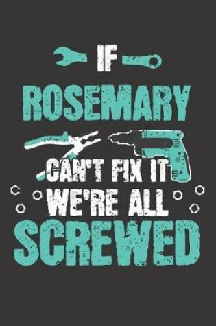 Cover of If ROSEMARY Can't Fix It