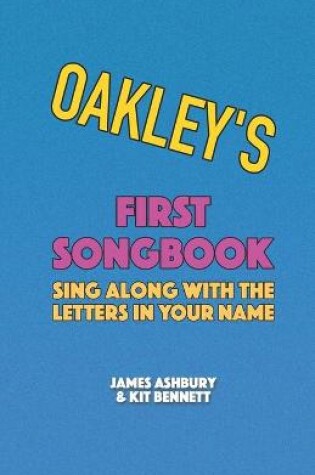 Cover of Oakley's First Songbook