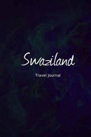 Cover of Swaziland Travel Journal