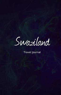 Book cover for Swaziland Travel Journal