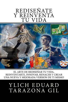 Book cover for Redisenate y Reinventa Tu Vida
