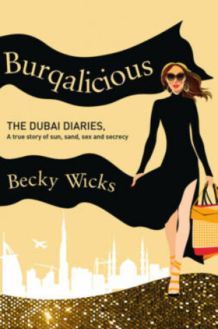 Cover of Burqalicious: The Dubai Diaries