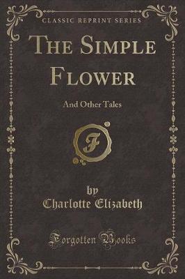 Book cover for The Simple Flower