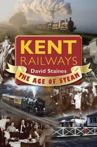 Cover of Kent Railways