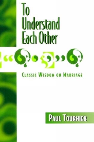 Cover of To Understand Each Other