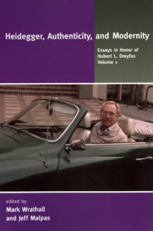 Cover of Heidegger, Authenticity, and Modernity