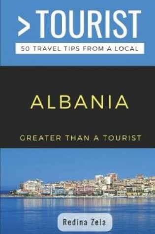Cover of Greater Than a Tourist- Albania