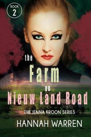 Cover of The Farm on Nieuw Land Road