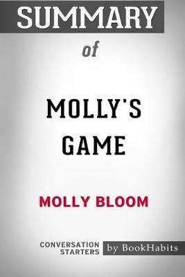 Book cover for Summary of Molly's Game by Molly Bloom