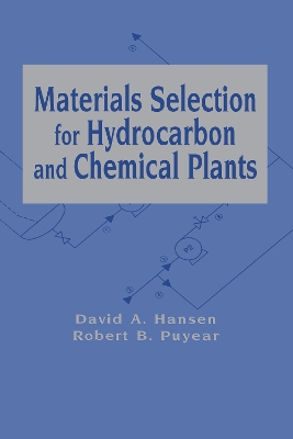 Book cover for Materials Selection for Hydrocarbon and Chemical Plants