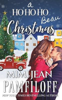 Book cover for A Ho Ho Ho Beau Christmas