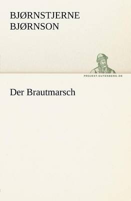 Book cover for Der Brautmarsch