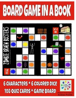 Book cover for Board Game in a Book - Zombie Brain Busters