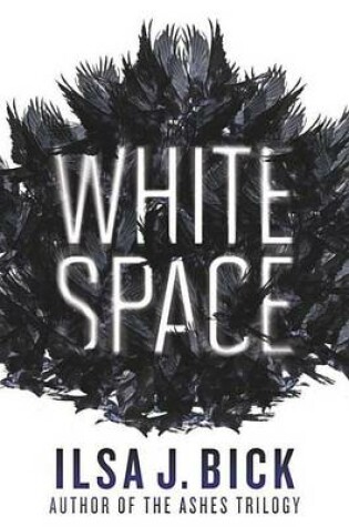 Cover of White Space: Book One of the Dark Passages