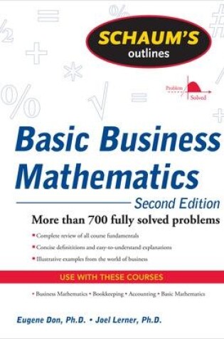 Cover of Schaum's Outline of Basic Business Mathematics, 2ed