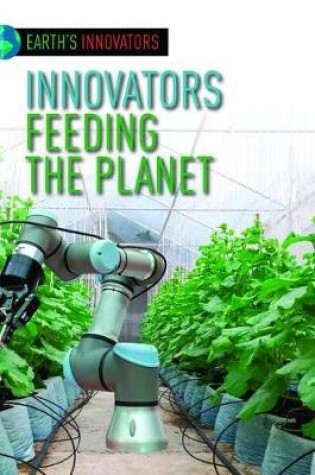 Cover of Innovators Feeding the Planet