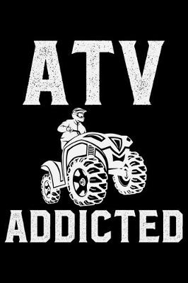 Book cover for ATV Addicted