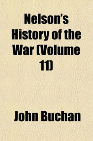 Cover of Nelson's History of the War (Volume 11)