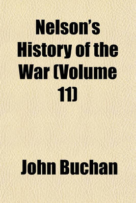 Book cover for Nelson's History of the War (Volume 11)