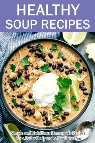 Cover of Healthy Soup Recipes