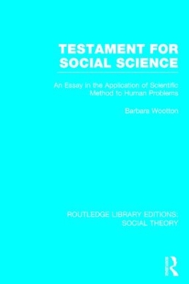 Cover of Testament for Social Science (RLE Social Theory)