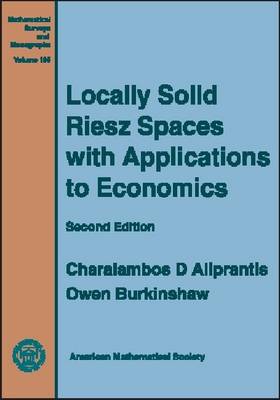 Cover of Locally Solid Riesz Spaces with Applications to Economics