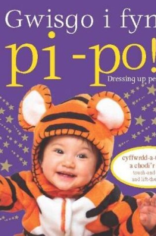 Cover of Gwisgo i Fyny Pi-Po/Dressing up Peekaboo!