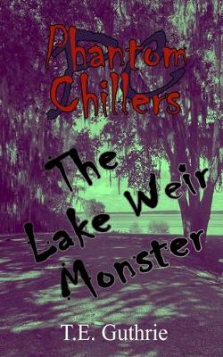 Book cover for The Lake Weir Monster