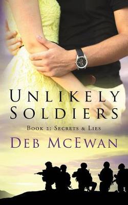 Book cover for Unlikely Soldiers Book Two