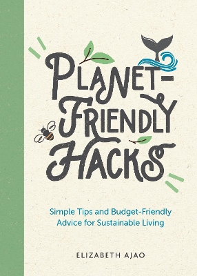 Cover of Planet-Friendly Hacks