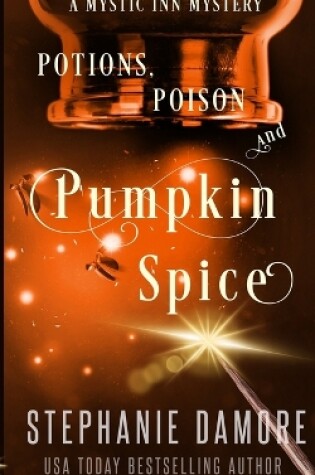 Cover of Potions, Poison, and Pumpkin Spice