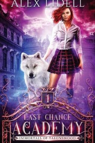 Cover of Last Chance Academy