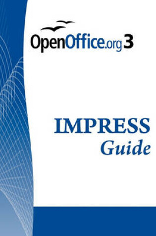 Cover of Open Office .Org 3 Impress Guide