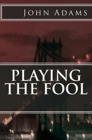 Cover of Playing the Fool