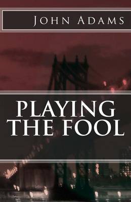 Book cover for Playing the Fool