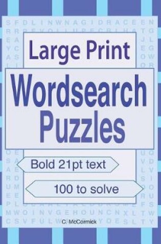 Cover of Large Print Wordsearch Puzzles