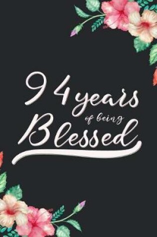 Cover of Blessed 94th Birthday Journal