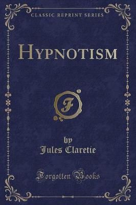 Book cover for Hypnotism (Classic Reprint)