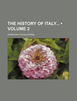 Book cover for The History of Italy (Volume 2)