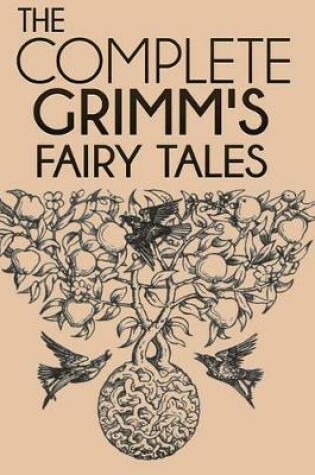 Cover of The Complete Grimm's Fairy Tales