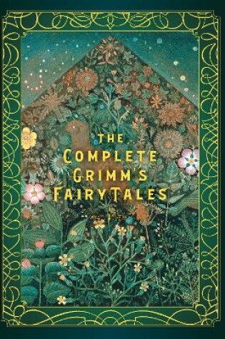 Cover of The Complete Grimm's Fairy Tales