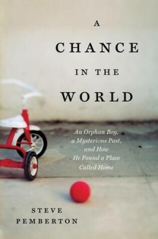 Cover of A Chance in the World