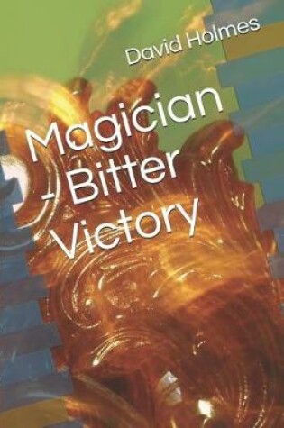 Cover of Magician - Bitter Victory