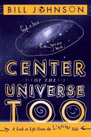 Cover of Center of the Universe Too