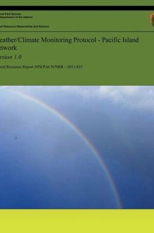 Cover of Weather/Climate Monitoring Protocol - Pacific Island Network