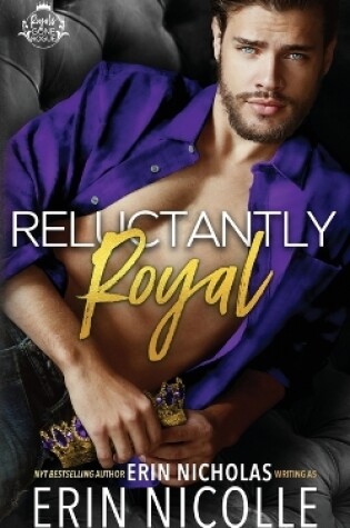 Cover of Reluctantly Royal (Prince Cover)